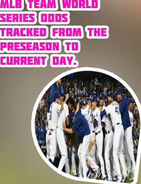 Mlb world series odds preseason